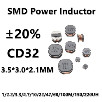 (10vnt.) 3.3UH 3.3 3R3 CD32 SMD Wirewound maitinimo induktorius 1/2.2/3.3/4.7/10/22/47/68/100M/150/220UH ±20% 3.5*3.0*2.1MM