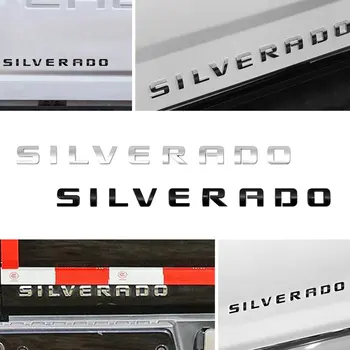 3D ABS plastikinis sidabrinis/juodas automobilio sparno šonas SILVERADO raidės logotipas lipdukai Galinis buferis Uodegos durys Bagažinės lipdukas Automobilių priedai