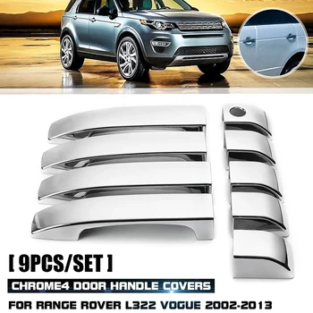 9Pcs komplektas Land Rover Range Rover L322 - 2002-2013 ABS Chrome 4 durų rankenų dangteliai