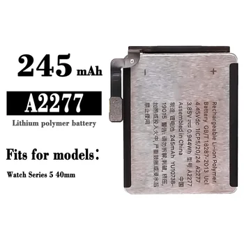 A2277 Nauja laikrodžio pakaitinė baterija, skirta iPhone Apple Watch Series 5-40mm aukštos kokybės 245mAh laikrodžių baterijos