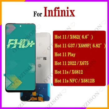 Ekranas Infinix Hot 11 x662 G37 X689F LCD ekranas Hot 11 2022 x675 11S NFC X6812 X6812B 11 Play LCD Touch Digitizer Assembly