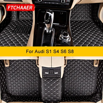 FTCHAAER Custom automobilių grindų kilimėliai Audi S1 S4 S6 S8 Auto Carpets Foot Coche Accessorie