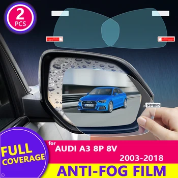 Full Cover Anti Fog Rain Proof Film for Audi A3 8P 8V 2003 ~ 2018 Automobilio galinio vaizdo veidrodžio apsauginiai priedai 2005 2008 2014 2017