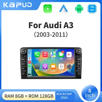 Kapud 8'' Android 12 skirta Audi A3 8P S3 RS3 Sportback 2003-2012 CarPlay AUTO SWC GPS navigacijos automobilinis multimedijos radijo grotuvas