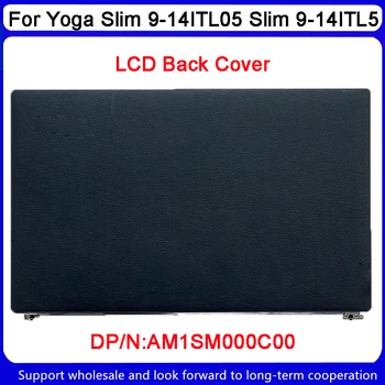 Nauja Lenovo Yoga Slim 9-14ITL05 Slim 9-14ITL5 LCD galinio dangtelio apvalkalo AM1SM000C00