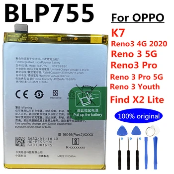 Original New 4025mAh BLP755 baterija, skirta OPPO K7 Reno 3 4G 2020 Reno3 Pro 5G Reno 3 5G Youth Find X2 Lite CPH2009 PCRM00 PCRT00
