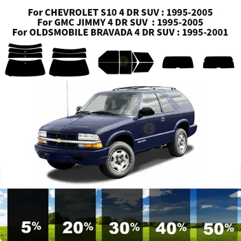 Precut nanokeramikos automobilis UV langų atspalvio rinkinys Automobilinė langų plėvelė CHEVROLET S10 4 DR visureigiui 1995-2005