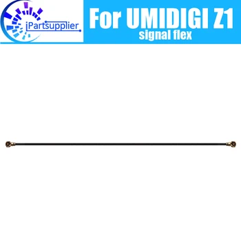 UMIDIGI Z1 Antenos signalo laidas 100%Original New Repair signal flex cable Replacement Accessory For UMIDIGI Z1.