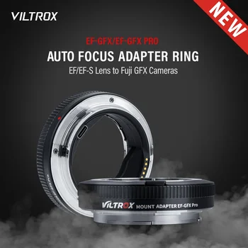 VILTROX EF-GFX Pro automatinio fokusavimo vidutinio rėmelio objektyvo adapteris, skirtas Canon EF EF-S objektyvui į Fujifilm Fuji G kalno kamera GFX 50R 50SII